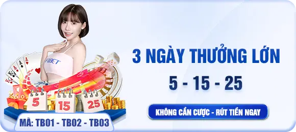 f8bet 3 ngày thưởng lớn 5 - 15 - 25